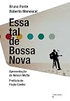 Essa Tal de Bossa Nova (Em Portugues do Brasil)