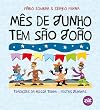 Mes De Junho Tem Sao Joao