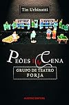 Peões em cena (Grupo de Teatro Forja)