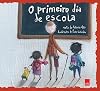 O Primeiro Dia de Escola