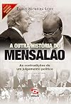 Outra Historia do Mensalao (Em Portugues do Brasil)