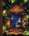 Luz do Mundo, A