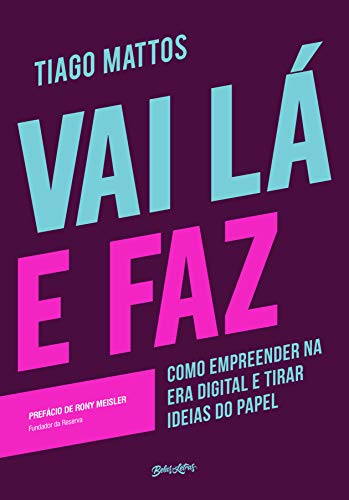Capa de Vai Lá e Faz, Tiago Mattos