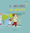 A Arvore de Dinheiro (Em Portuguese do Brasil)