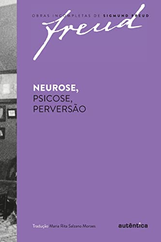 Capa do livro Freud - Neurose, psicose, perversão