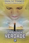 Em busca da verdade, pelo espírito Joanna de Ângelis