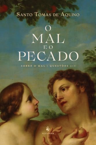 Capa do livro O mal e o pecado ― Sobre o mal, questões 1–7