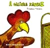 A Galinha Xadrez (Em Portuguese do Brasil)