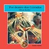 Por Dentro dos Cerrados - Volume 3 (Em Portuguese do Brasil)