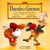 Duendes e Gnomos: Quase Tudo o que Você Queria Saber