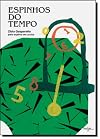 Espinhos do Tempo