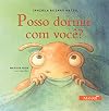 POSSO DORMIR COM VOCE