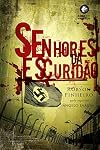 Senhores Da Escuridão. O Reino Das Sombras - Volume 2 (Em Portuguese do Brasil)