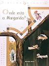 Onde Esta A Margarida?