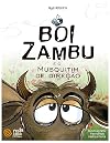 Boi Zambu e o Musquitim de Dire&ccedil;&atilde;o