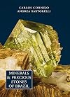 Minerals and Precious Stones of Brazil