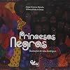 Princesas Negras (Em Portugues do Brasil)