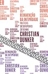 Reinvenção da intimidade: Políticas do sofrimento cotidiano (Português)