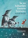Se os Tubaroes Fossem Homens (Em Portugues do Brasil)