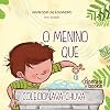 O Menino Que Colecionava Chuva (Portuguese Edition)