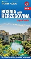 Bosnia and Herzegovina in Your Hands: All You Need to Explore Bosnia and Herzegovina ('In Your Hands' Travel Guide)