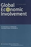 Global Economic Involvement: A Synthesis of Modern International Economics (Copenhagen studies in economics & management)