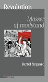 Revolution : masser af modstand
