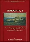 Lindos IV, 2 : excavations and surveys in southern Rhodes : the post-Mycenaean period until Roman times and the Medieval period