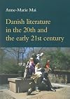 Danish literature in the 20th and the early 21st century