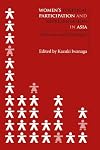 Women's Political Participation and Representation in Asia: Obstacles and Challenges (Women and Politics in Asia)