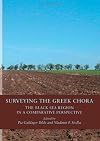 Surveying the Greek Chora: The Black Sea Region in a Comparative Perspective (BLACK SEA STUDIES)