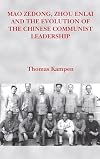 Mao Zedong, Zhou Enlai and the Evolution of the Chinese Communist Leadership