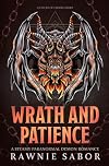 Wrath and Patience