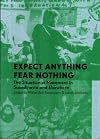 Expect Anything, Fear Nothing