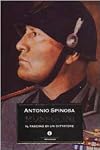 Mussolini. Il fascino di un dittatore