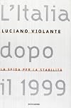 L' Italia dopo il 1999: la sfida per la stabilita