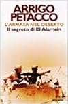 L' armata nel deserto: il segreto di El Alamein