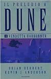 Dune: House Harkonnen, Part 2 of 2