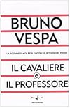 Il cavaliere e il professore