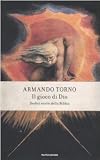Il gioco di dio: dodici storie della Bibbia