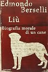 Liu: biografia morale di un cane