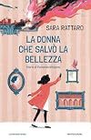 La donna che salv&ograve; la bellezza. Storia di Fernanda Wittgens