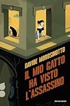 Il mio gatto ha visto l'assassino. Ossigeno