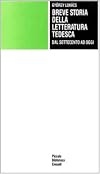 Breve storia della letteratura tedesca: dal Settecento ad oggi