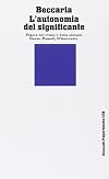 L' autonomia del significante: Dante, Pascoli, D'Annunzio