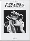 Storia moderna dell'arte in Italia. Manifesti, polemiche, documenti: Dai neoclassici ai puristi 1780-1861