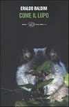 Come Il Lupo (Italian Edition)
