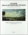 Atlante della letteratura italiana vol. 2 - Dalla Controriforma alla Restaurazione