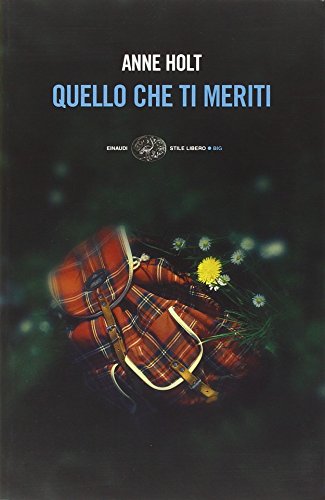Quello che ti meriti
