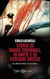 Storie DI Bande Criminali (Italian Edition)